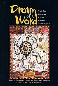 Dream of a Word: The Tia Chucha Press Poetry Anthology