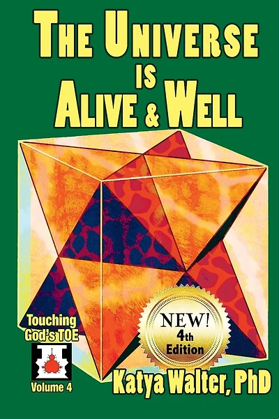 The Universe is Alive and Well: The Organism