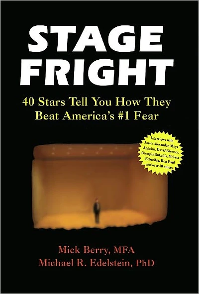 Stage Fright: 40 Stars Tell You How They Beat America's #1 Fear