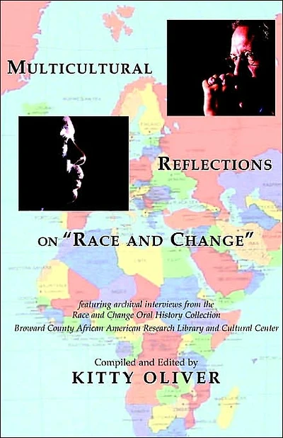 Multicultural Reflections on "Race and Change"