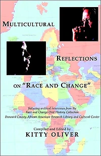Multicultural Reflections on "Race and Change"