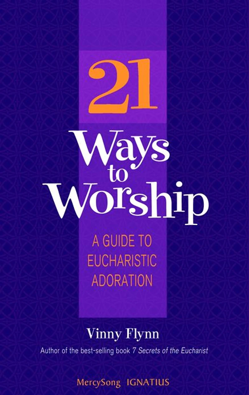 21 Ways to Worship