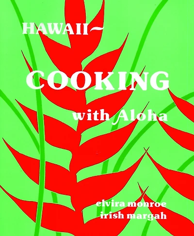 Hawaii-Cooking with Aloha