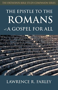 the Epistle to Romans: A Gospel for All