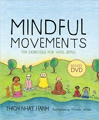 Mindful Movements: Ten Exercises for Well-Being