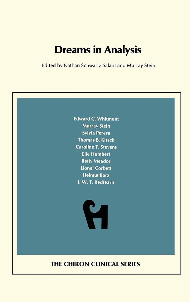 Dreams in Analysis (Chiron Clinical Series