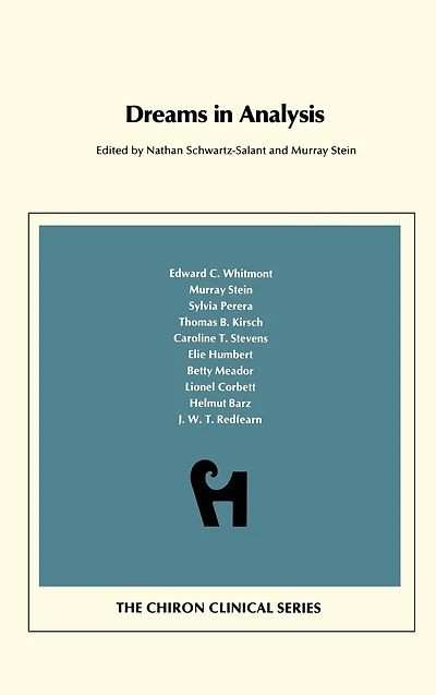 Dreams in Analysis (Chiron Clinical Series