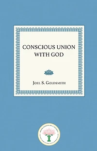 Conscious Union With God