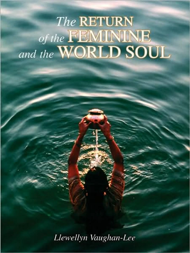 the Return of Feminine and World Soul