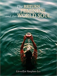 the Return of Feminine and World Soul