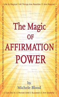 The Magic Of Affirmation Power