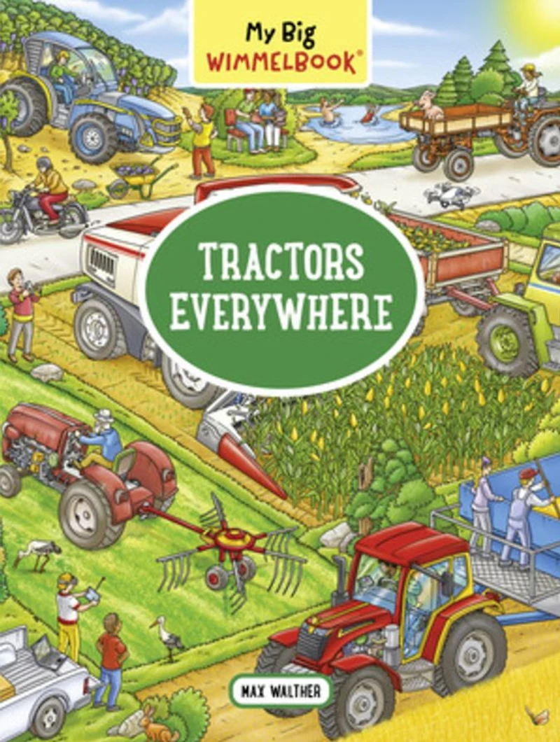 My Big Wimmelbook®?Tractors Everywhere