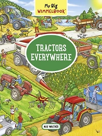 My Big Wimmelbook®?Tractors Everywhere