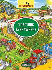 My Big Wimmelbook®?Tractors Everywhere
