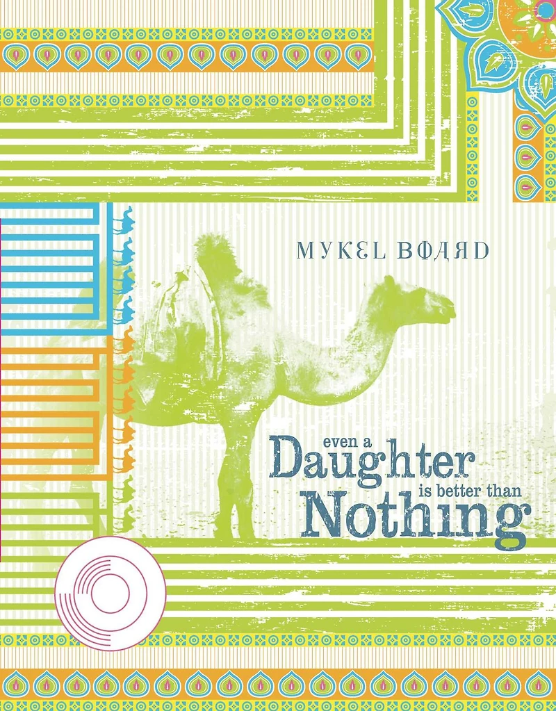 Even A Daughter Is Better Than Nothing