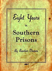 Eight Years in Southern Prisons