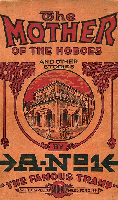 The Mother of the Hoboes: And Other Stories