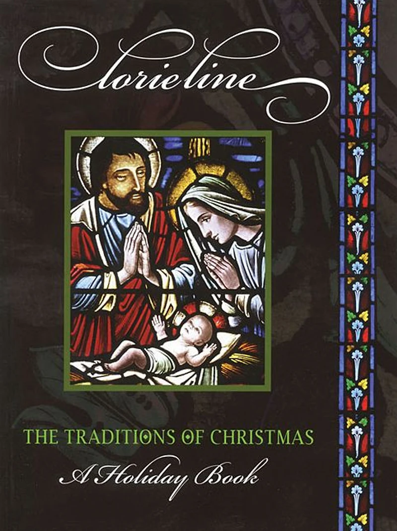 Lorie Line - The Traditions of Christmas: A Holiday Book