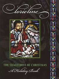 Lorie Line - The Traditions of Christmas: A Holiday Book
