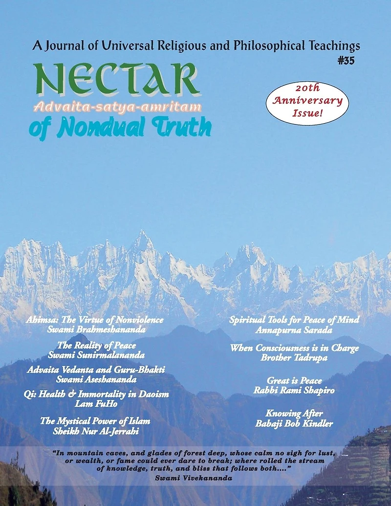 Nectar of Non-Dual Truth #35: A Journal of Universal Religious and Philosophical Teachings