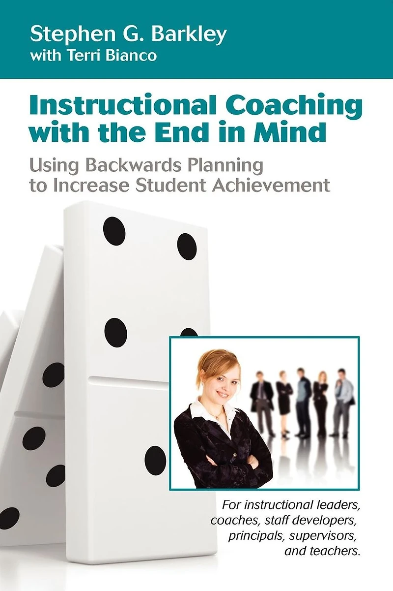 Instructional Coaching with the End Mind