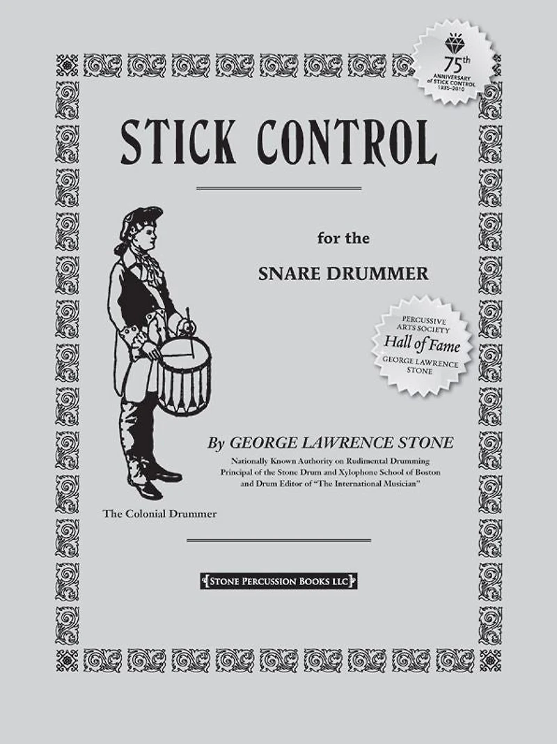 Stick Control: For the Snare Drummer