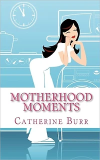 Motherhood Moments