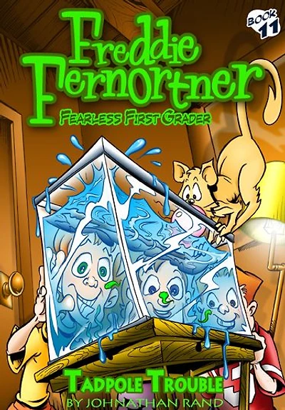 Tadpole Trouble (Freddie Fernortner Series #11)