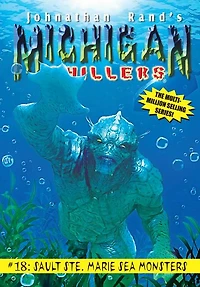 Sault Ste Marie Sea Monsters (Michigan Chillers #18)
