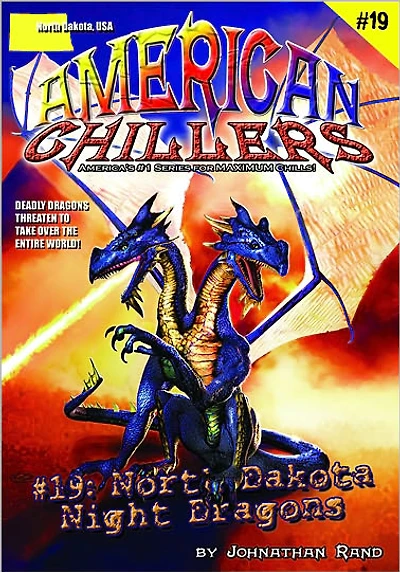 North Dakota Night Dragons (American Chillers #19)