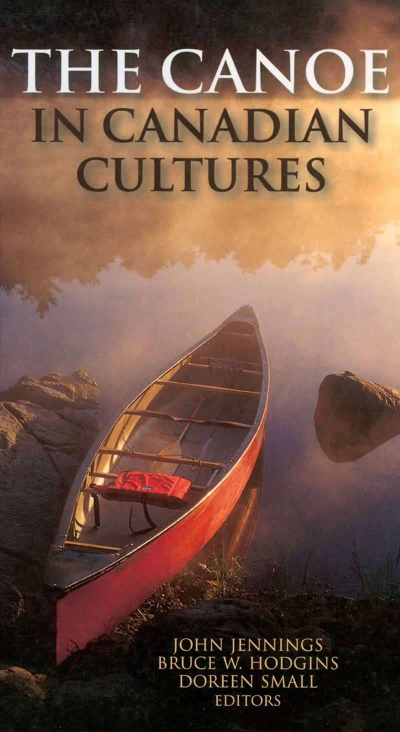 The Canoe Canadian Cultures