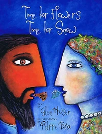 Time for Flowers, Time for Snow: A retelling of the legend of Demeter and Persephone