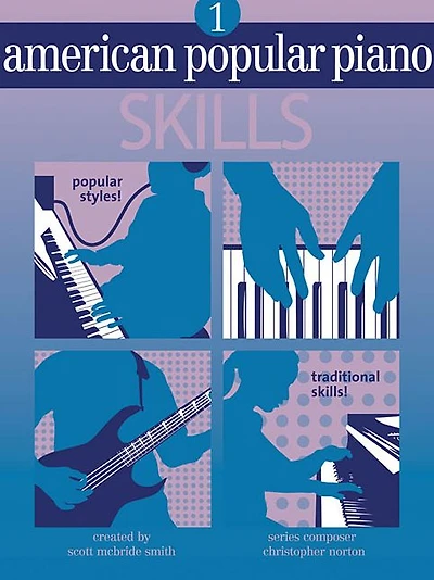 American Popular Piano - Skills: Level One - Skills