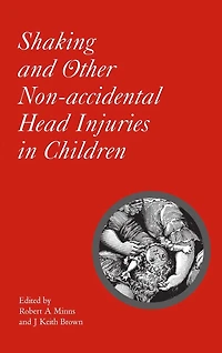 Shaking and Other Non-Accidental Head Injuries in Children