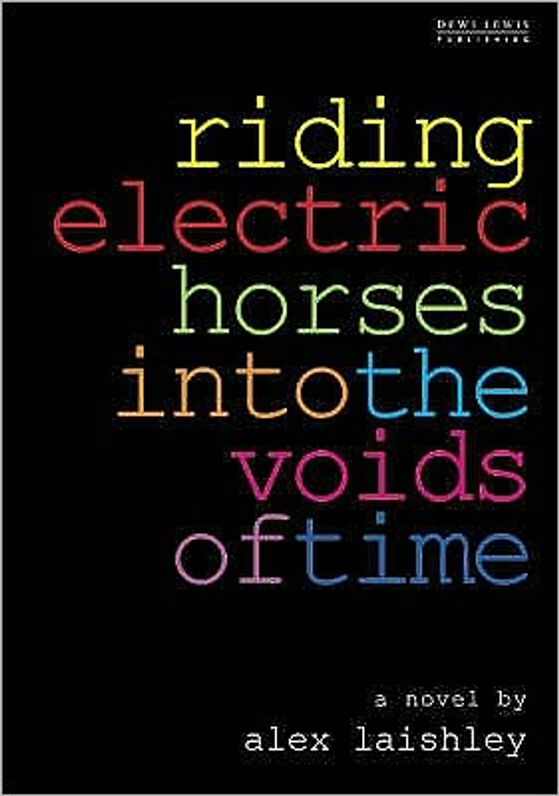 Riding Electric Horses into the Voids of Time