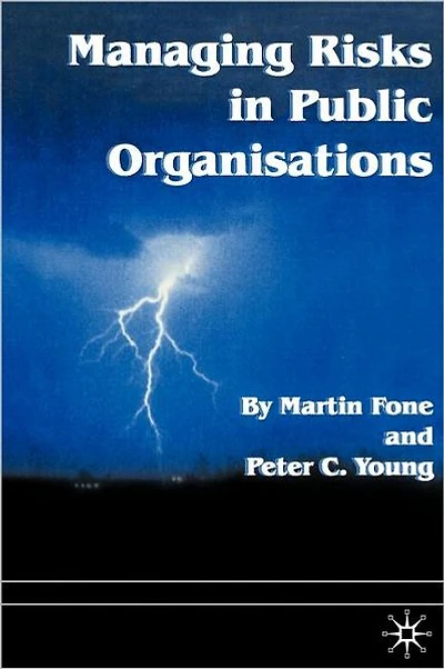 Managing Risks in Public Organisations