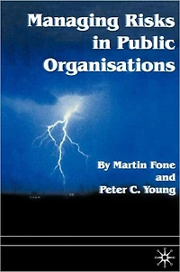 Managing Risks in Public Organisations