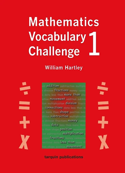 Mathematics Vocabulary Challenge One: 36 Blackline Worksheets ages 5-7
