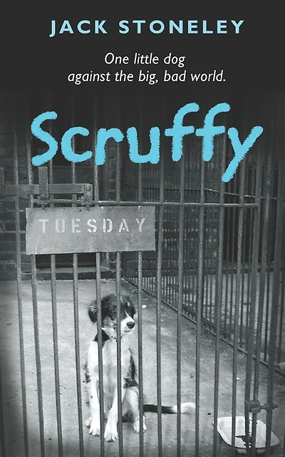 Scruffy: The Tuesday Dog