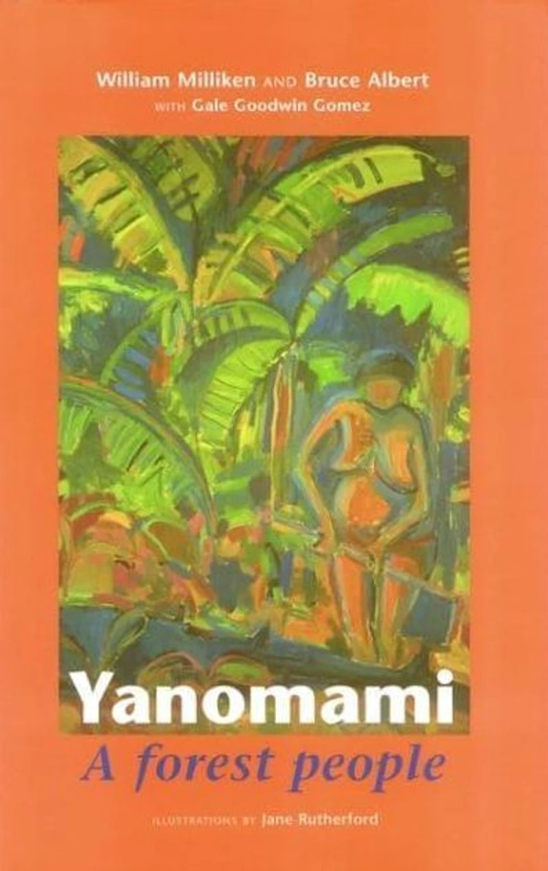 Yanomami: a forest people