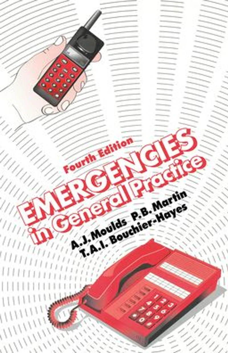 Emergencies General Practice, Fourth Edition