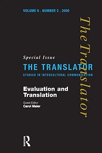 Evaluation and Translation: Special Issue of "The Translator"