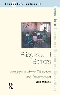 Bridges and Barriers: Language African Education Development