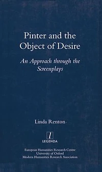Pinter and the Object of Desire: An Approach Through the Screenplays