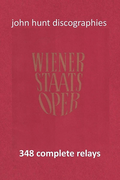 Wiener Staatsoper - 348 Complete Relays