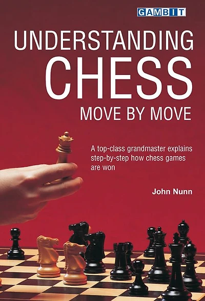 Understanding Chess Move by Move