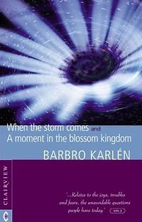 When the Storm Comes / A Moment in the Blossom Kingdom