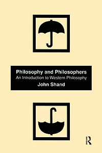 Philosophy and Philosophers: An Introduction to Western
