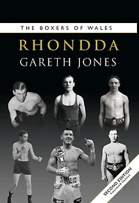 Boxers of Rhondda (Second Edition)