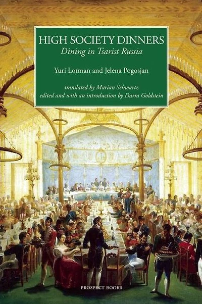 High Society Dinners: Dining in Tsarist Russia